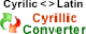 Cyrilic Latin Converter